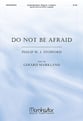 Do Not Be Afraid SATB choral sheet music cover